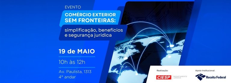 Receita Federal participa de evento no Centro das Indústrias do Estado de São Paulo (CIESP)