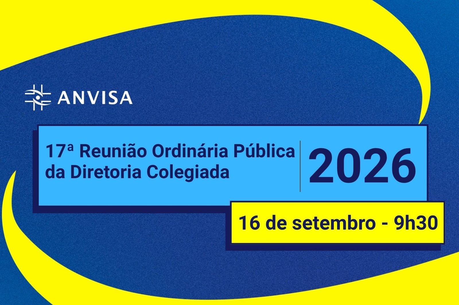 Anvisa realiza 17ª Reunião Ordinária Pública da Diretoria Colegiada